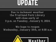 Library hours due to inclement weather